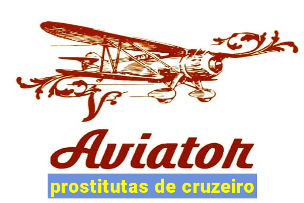 prostitutas de cruzeiro-sp